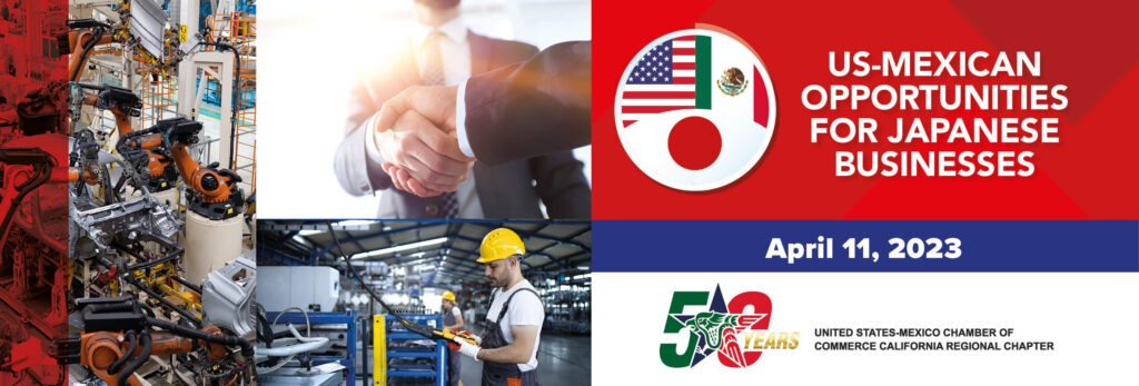 US-Mexican Opportunities for Japanese Businesses